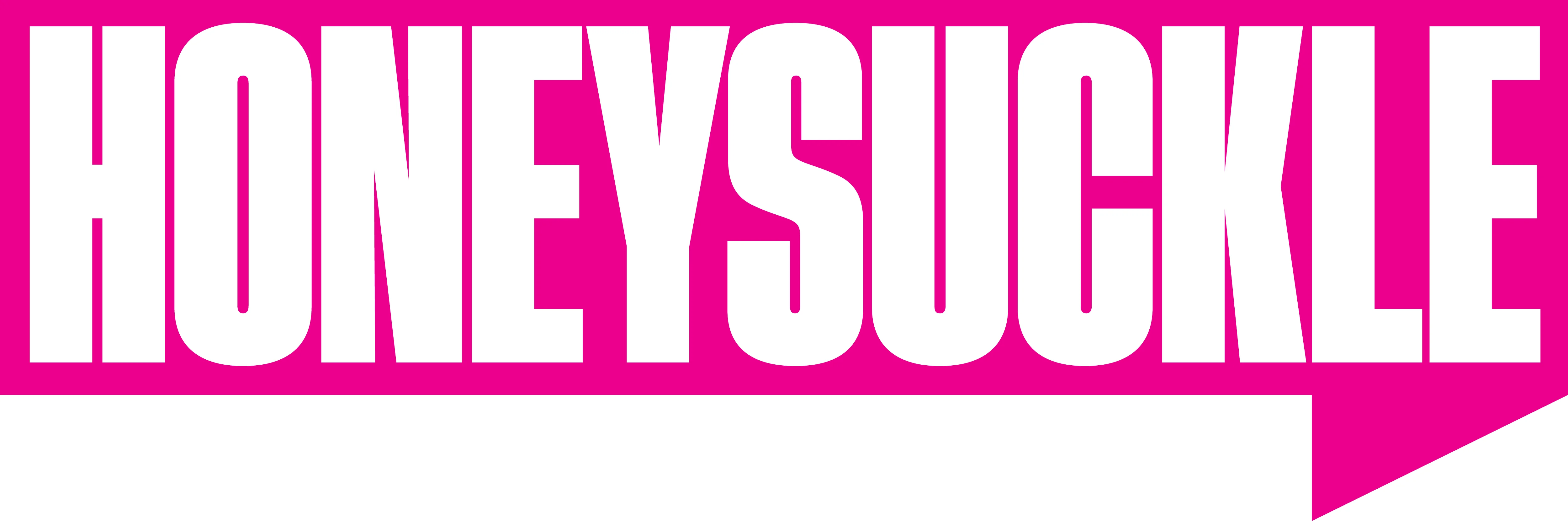 Honeysuckle Magazine